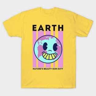 Earth Nature´s Beauty Our Duty T-Shirt